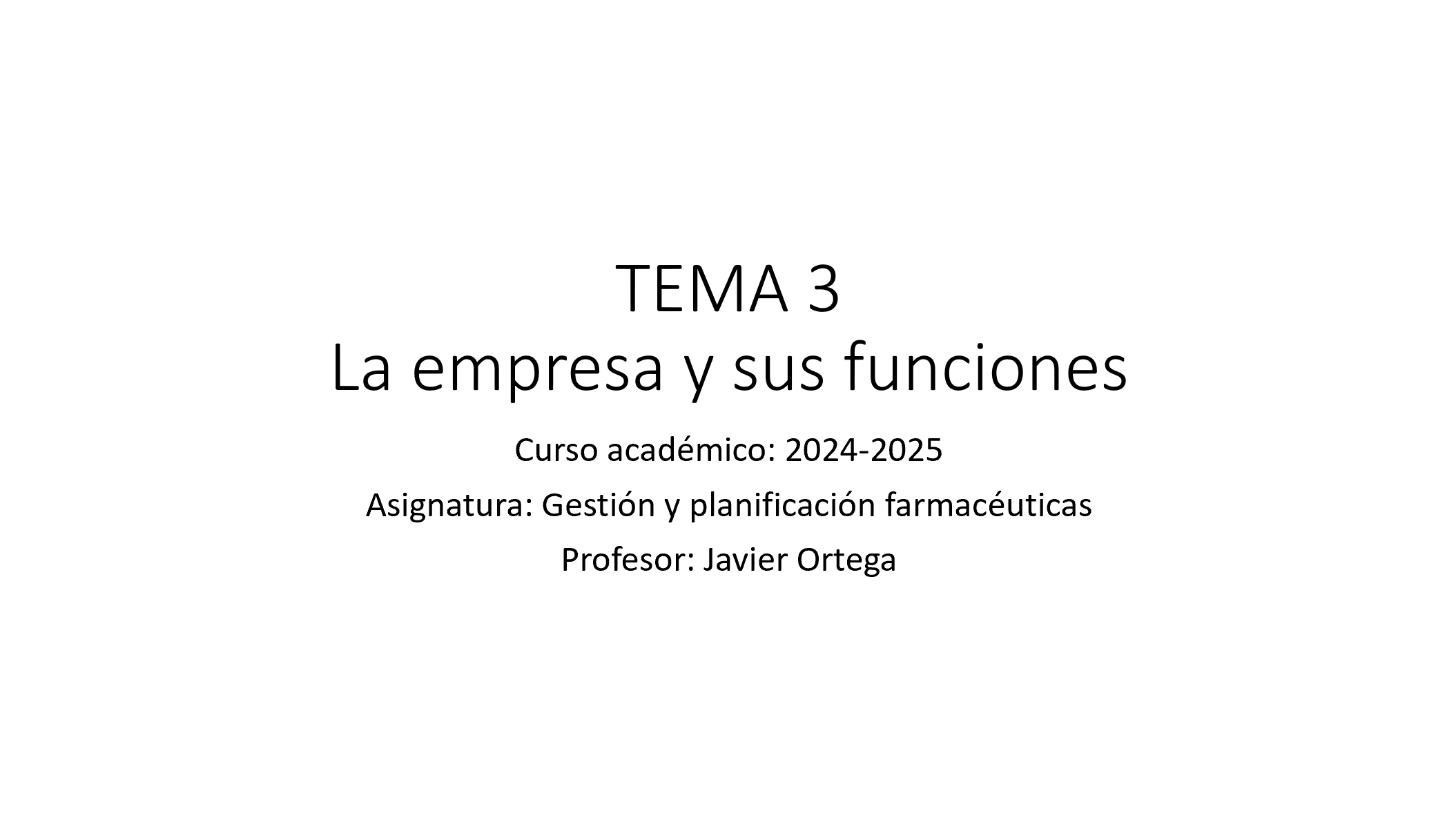 Tema 3: La empresa y sus funciones